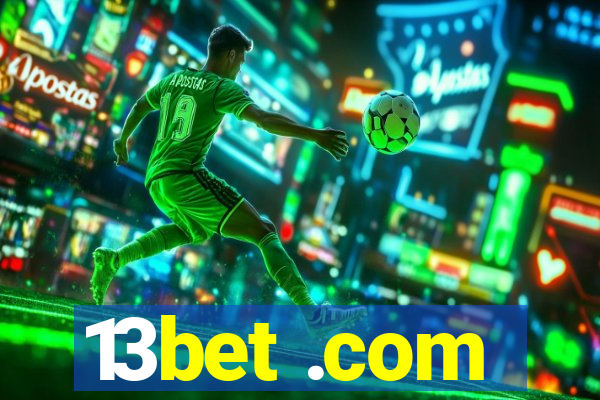 13bet .com